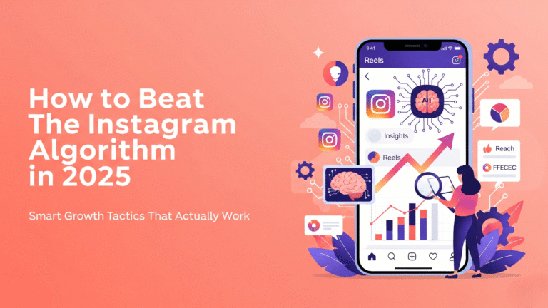 How to Beat the Instagram Algorithm in 2025