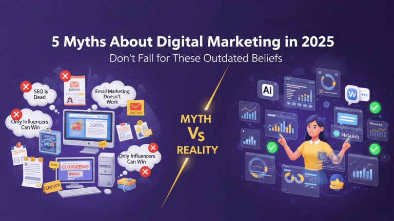 5 Myths About Digital Marketing in 2025