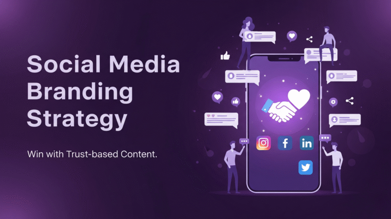 Social Media Branding Strategy: Win with Trust-based Content