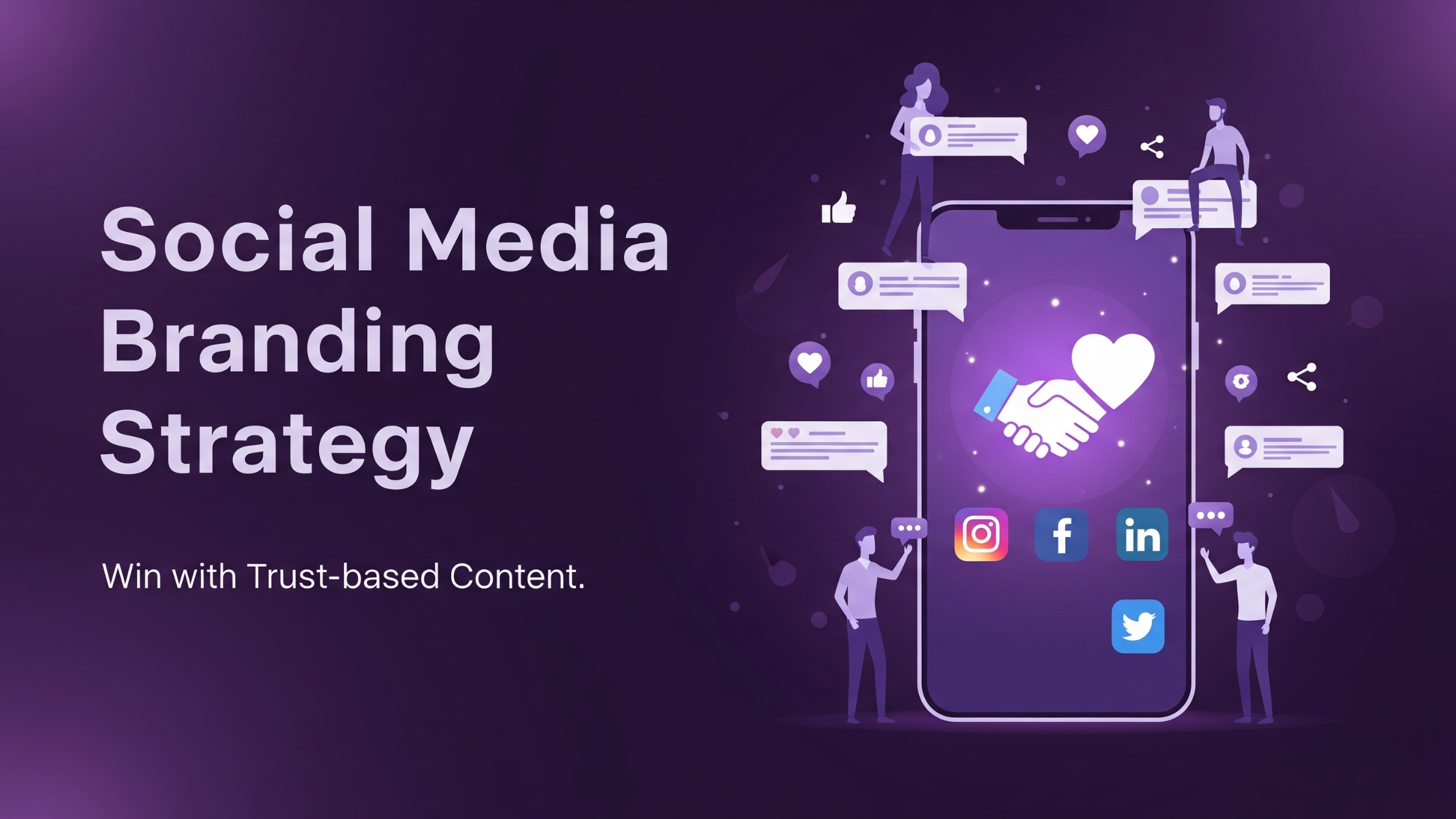 Social Media Branding Strategy: Win with Trust-based Content