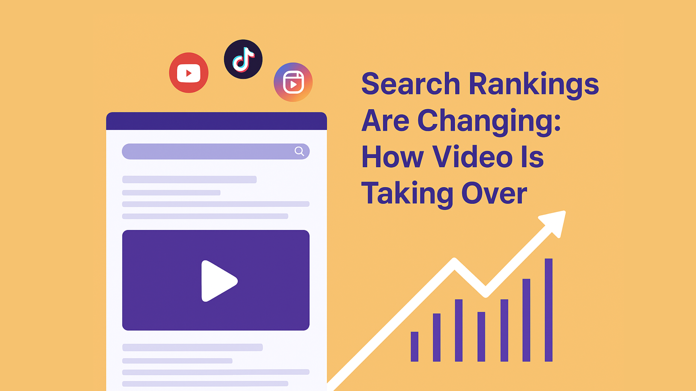 Search Rankings Are Changing: How Video Is Taking Over