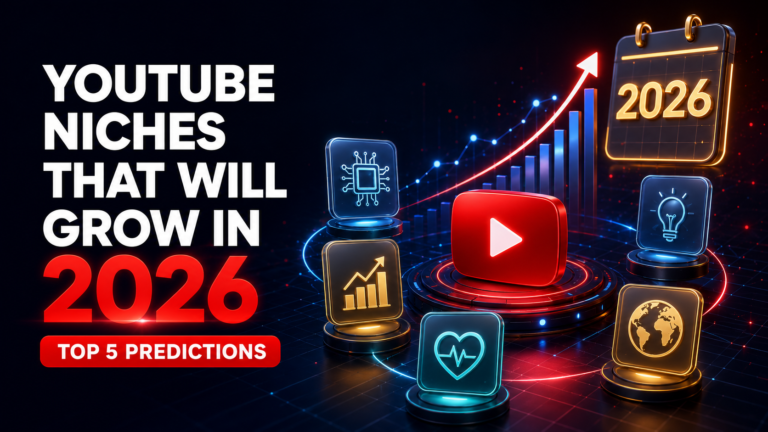 YouTube niche that will grow in 2026: Top 5 Predictions