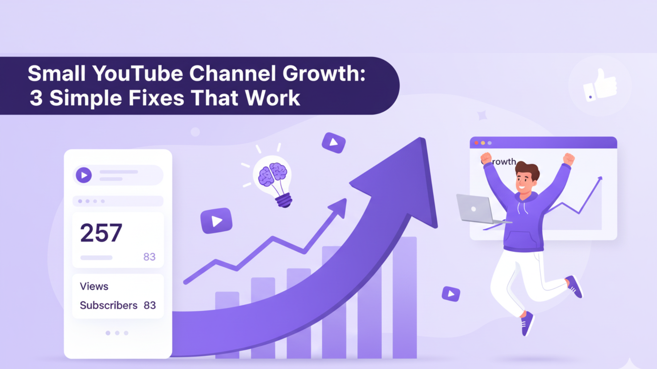 Small YouTube Channel Growth: 3 Simple Fixes That Work