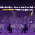 The Role of Creative Talent in Digital Marketing: Lessons from India’s Budget 2026